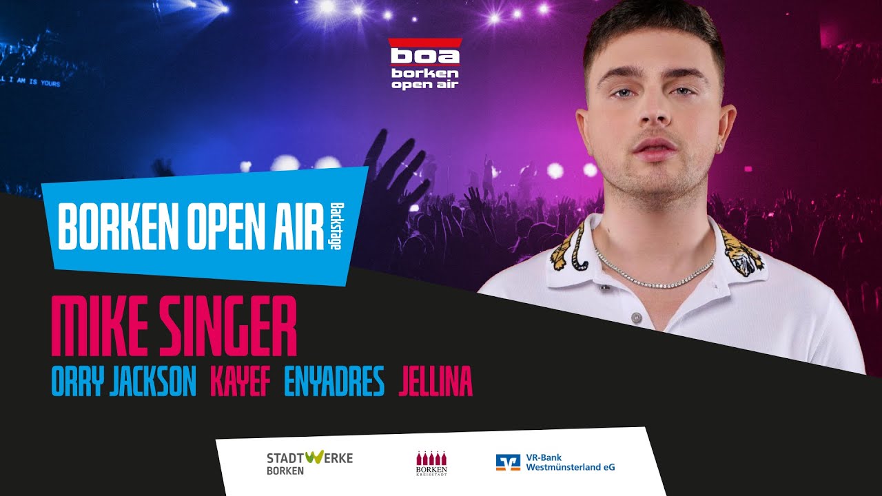 Borken Open Air 2022 - Mit Mike Singer, Kayef, Jellina, Enyadres & Orry Jackson