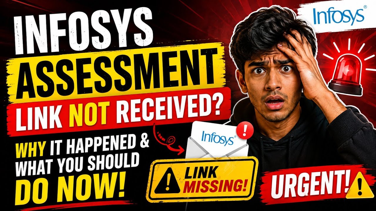 Infosys Assessment Link Not Received 🤔 ? | Why It Happened & What You Should Do Now