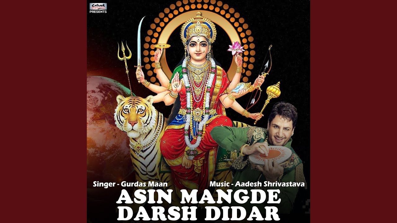 Asin Mangde Darsh Didar