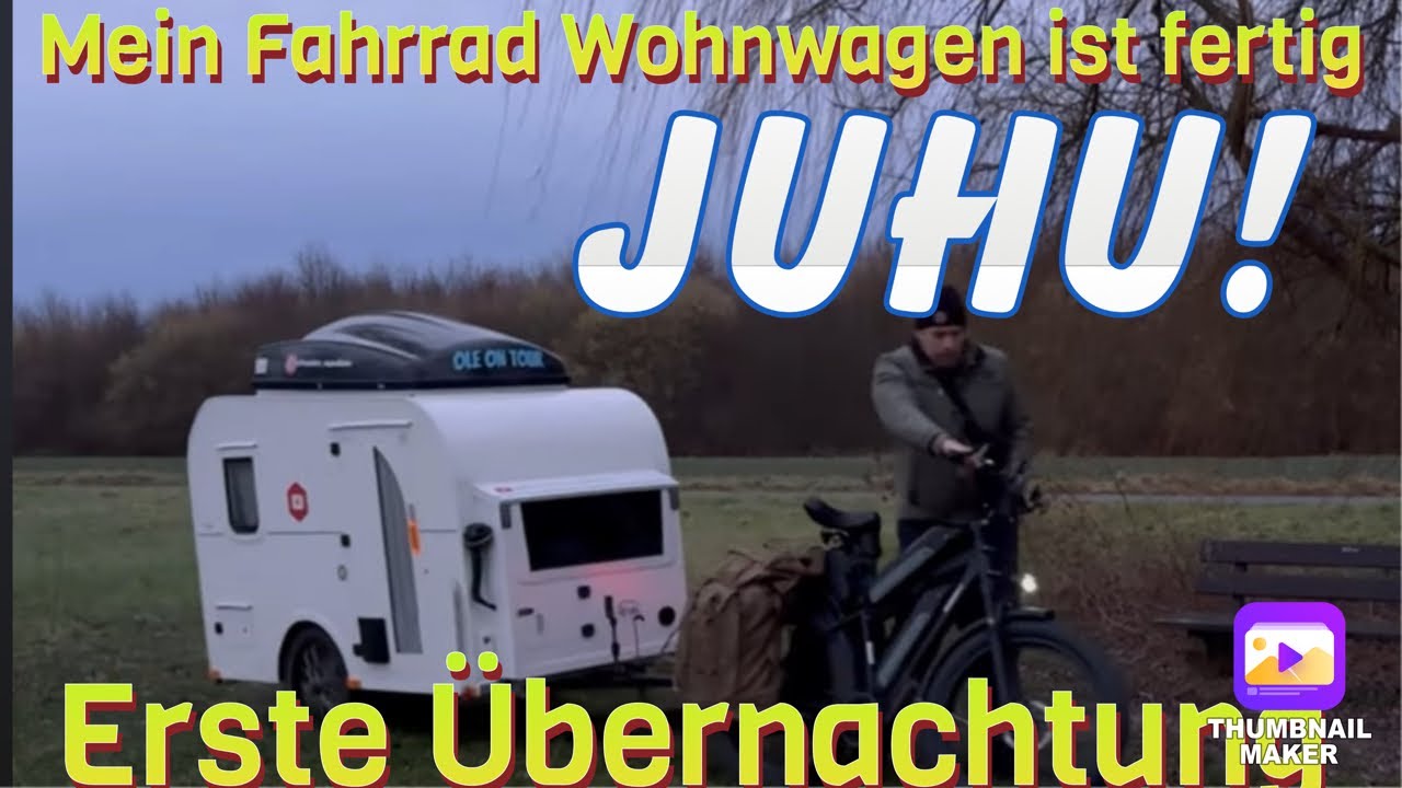 Jetzt geht es wirklich los!!  Erste Ausfahrt mit dem DIY Fahrradwohnwagen