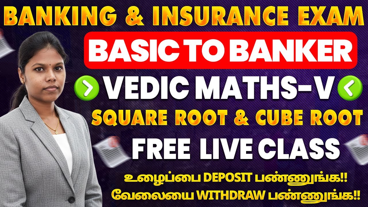 Vedic Maths-V | Square & Cube Root | Banking Exam Quant | Free Live Class (Tamil)
