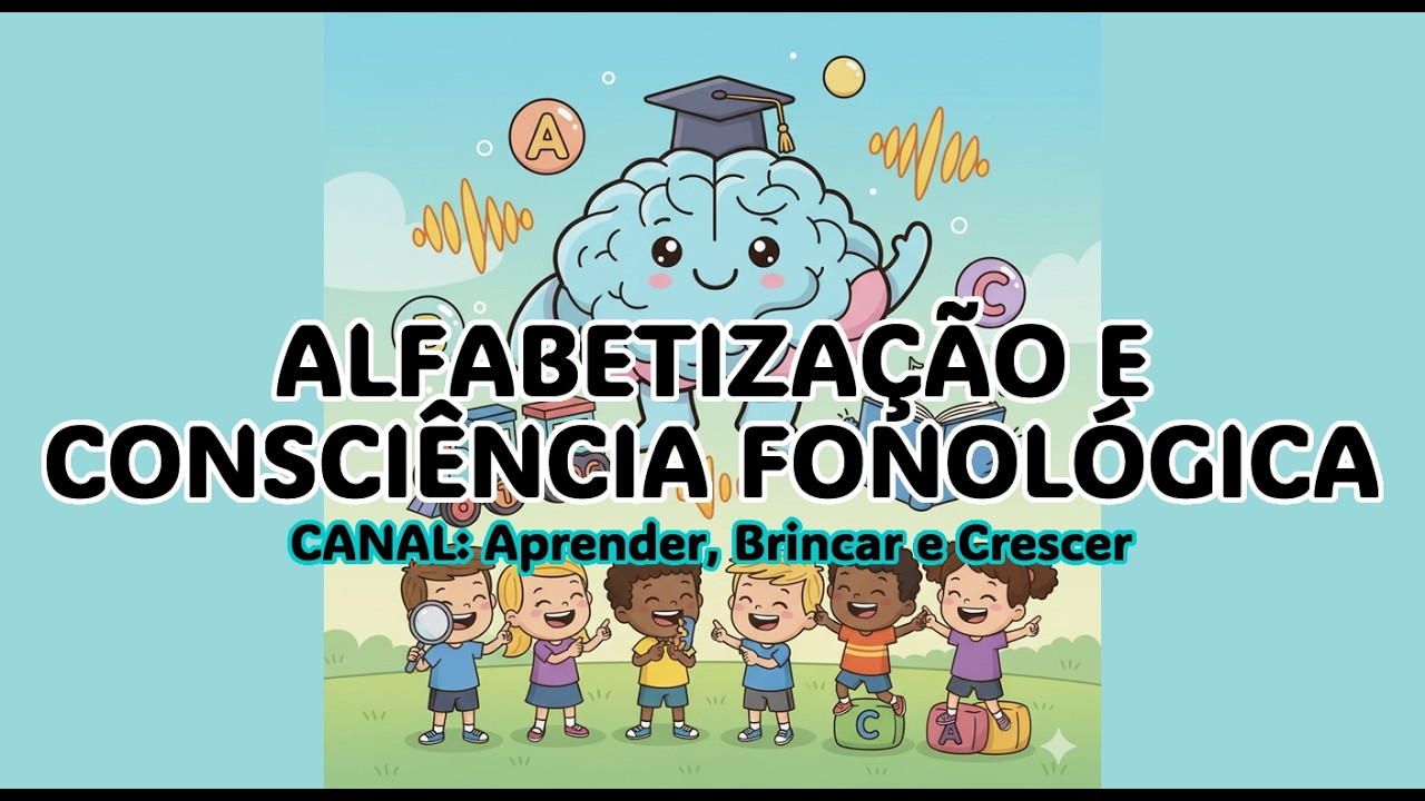 Alfabetização e Consciência Fonológica: O Segredo da Aprendizagem #ia_abc_explica