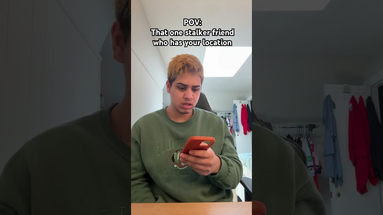POV:That one stalker friend who has your location #memes #funny #shorts #relatable #ohidurxoliurrr
