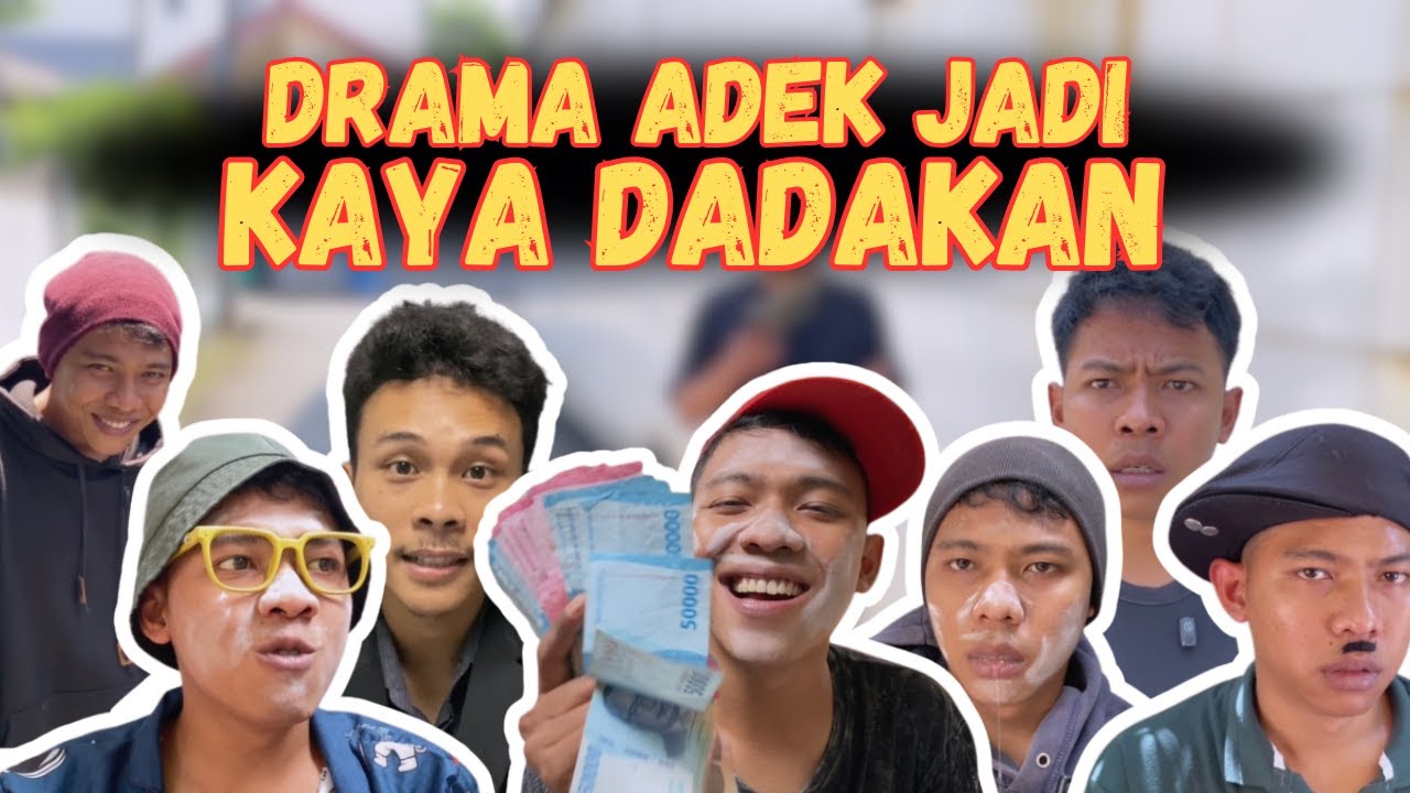 DRAMA ADEK OYOT JADI KAYA DADAKAN. | SI OYOT