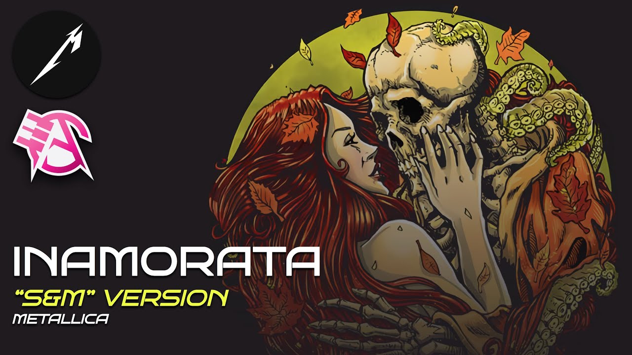 Metallica: Inamorata (