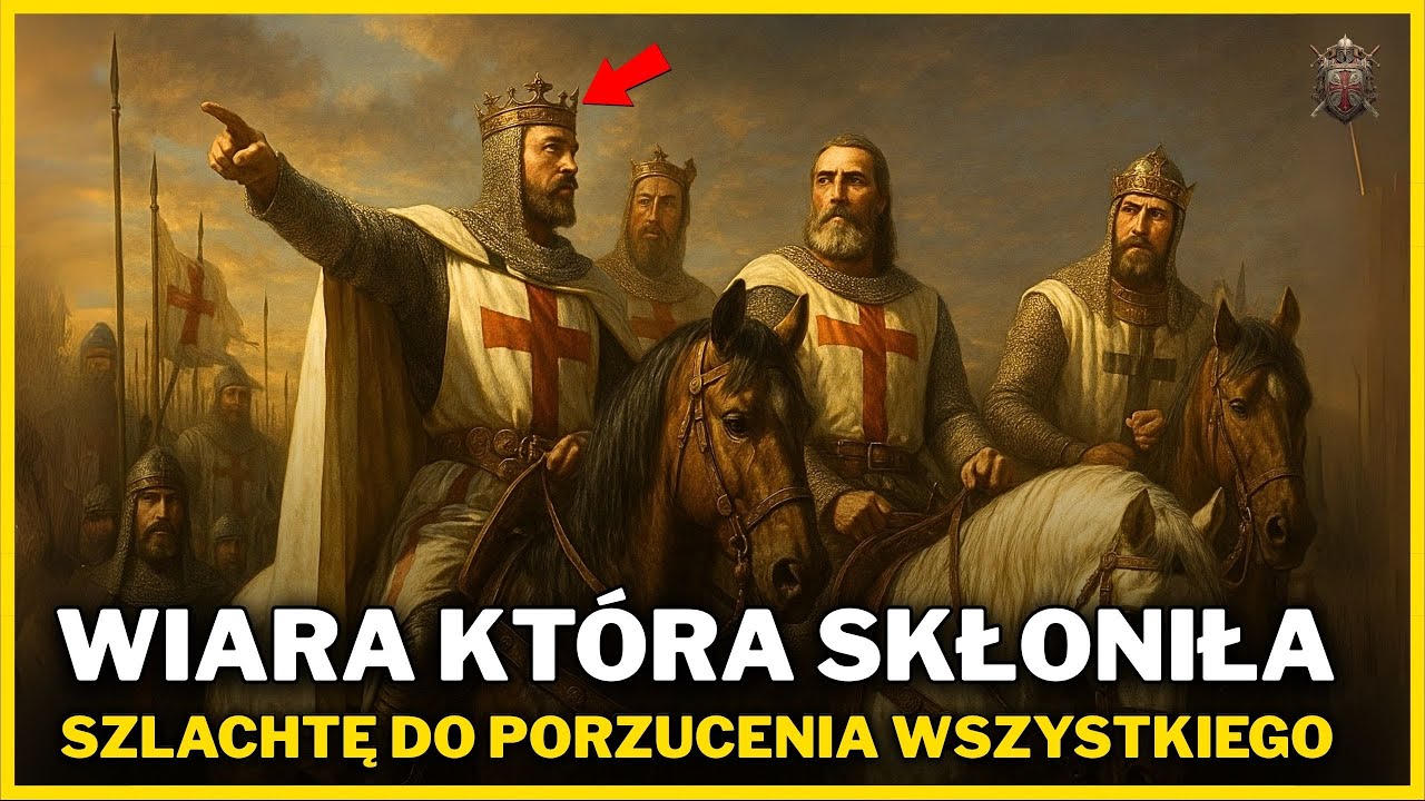 Dlaczego Europejscy Szlachcice Porzucili Wszystko, by Walczyć w Ziemi Świętej