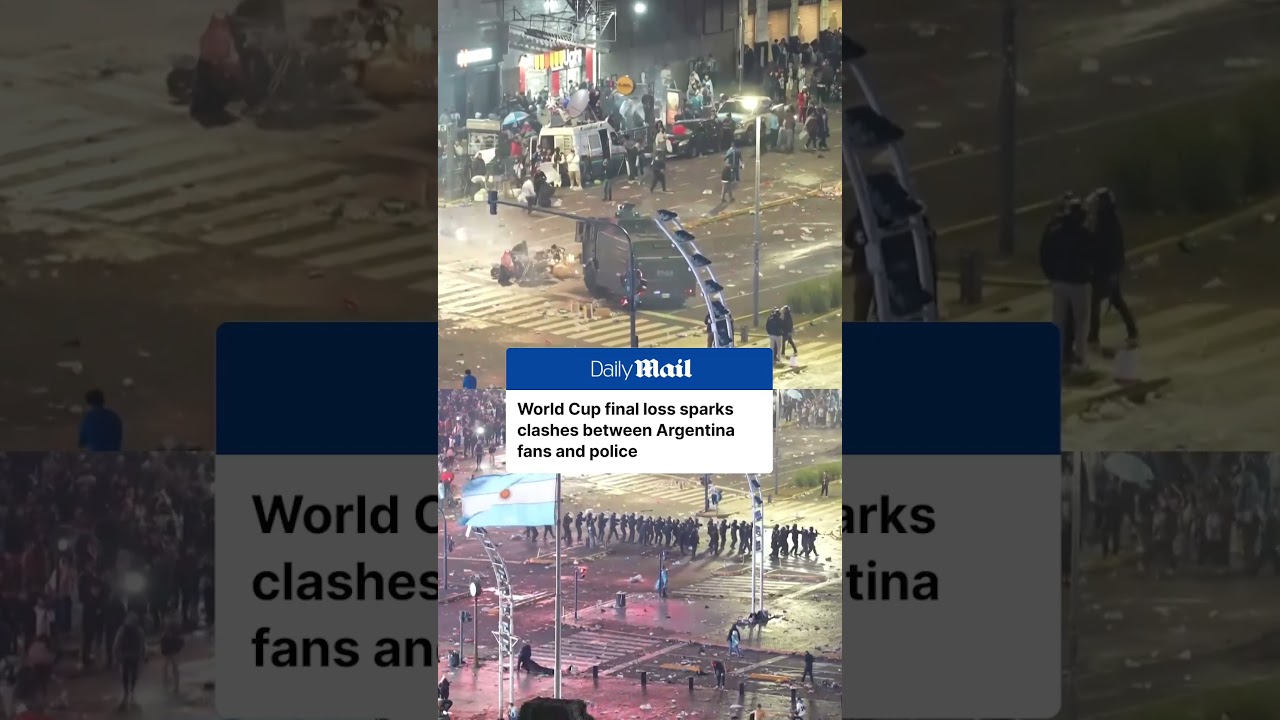 World Cup final loss sparks FURIOUS clashes between Argentina fans and police in Buenos Aires