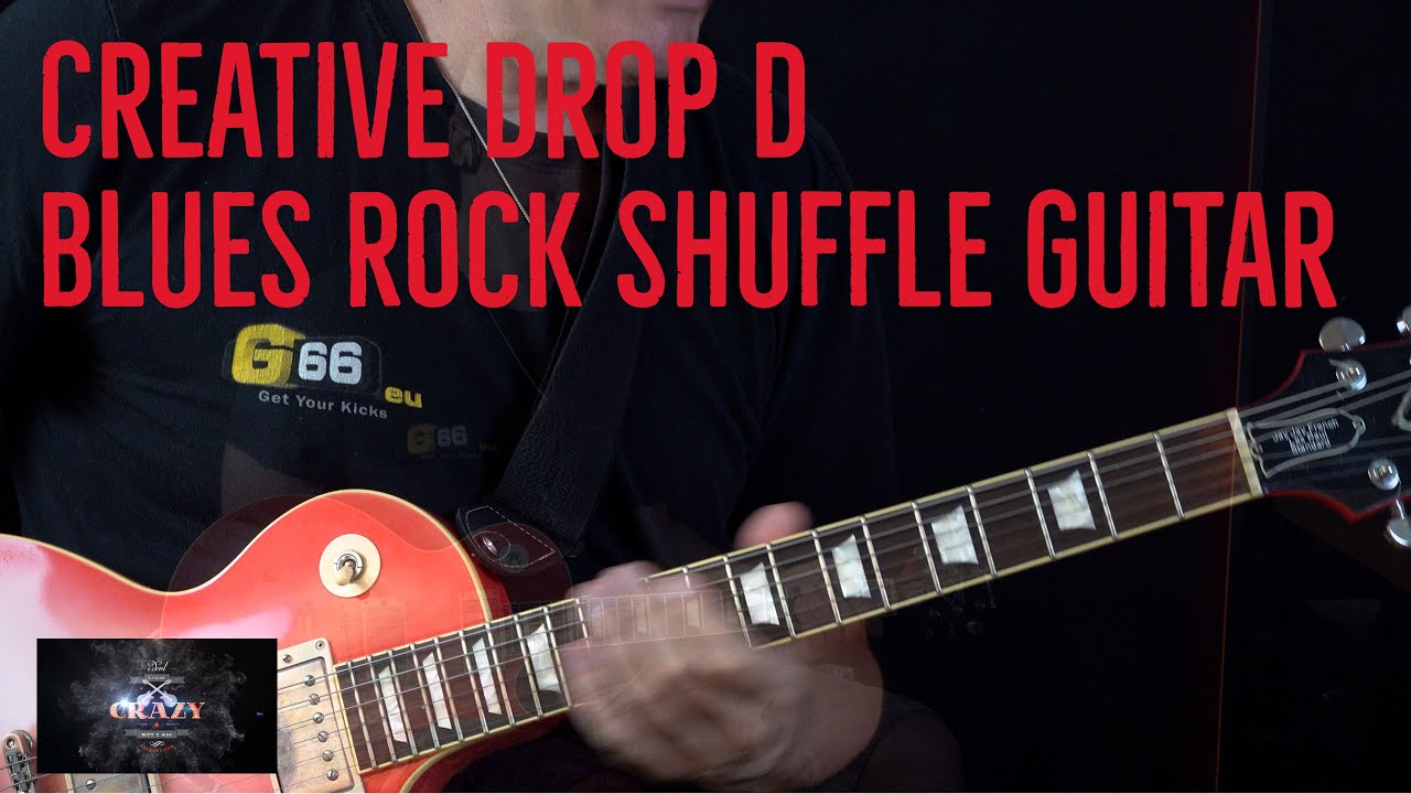 Creative Drop D Blues Rock Shuffle Guitar