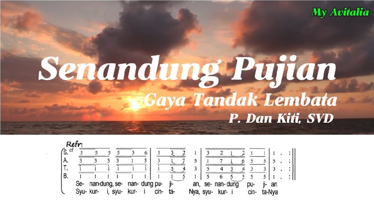 3 Versi - Senandung Pujian Tandak Lembata Lirik dan Teks Lagu