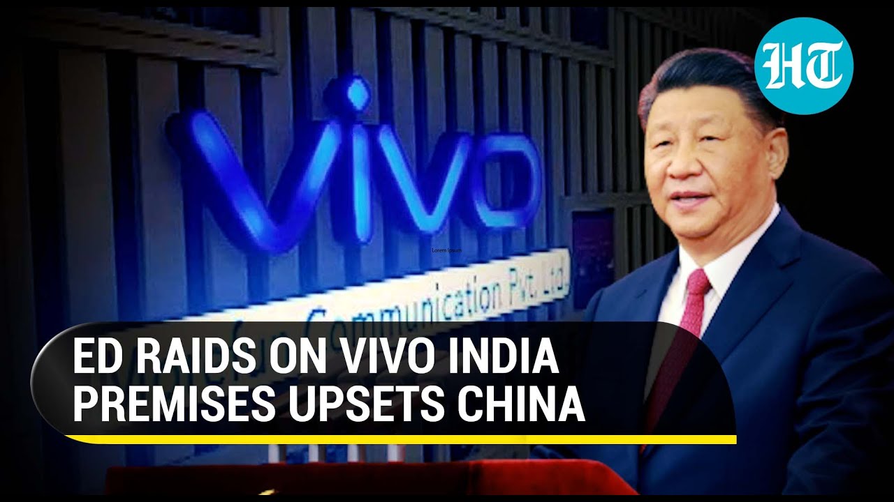 China rattled by ED raids on VIVO offices? Beijing seeks 'fair' business environment in India