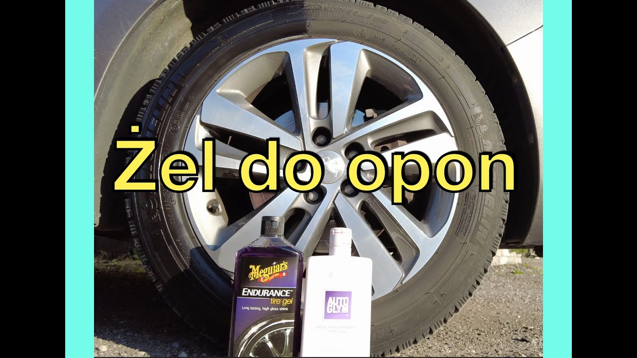 Żele do opon.