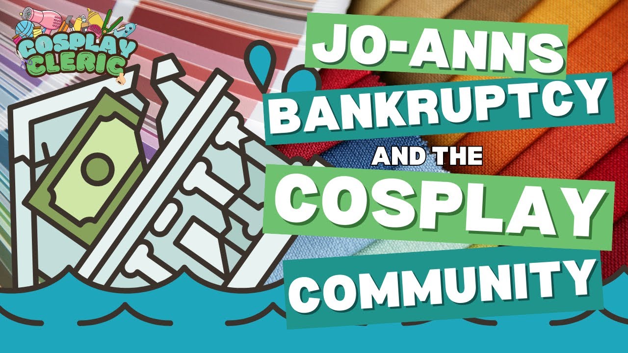 Jo-Anns Bankruptcy, The Cosplay Community, and your Local Quilt Shop