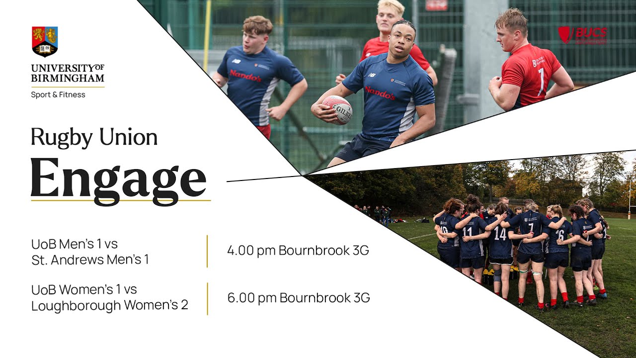 LIVE BUCS RUGBY | Uni of Birmingham: M1 v Uni of St Andrews M1 (4pm) W1 vs Loughborough Uni W2 (6pm)