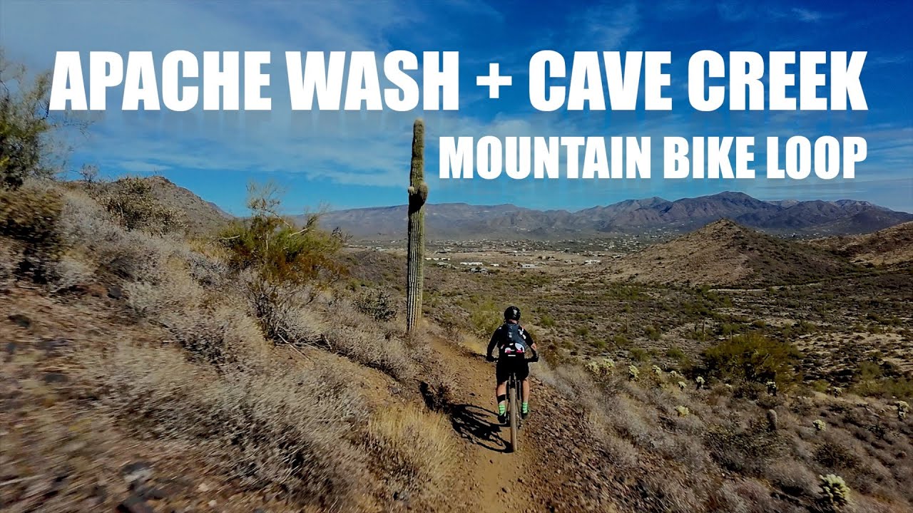 Apache Wash + Cave Creek Mountain Bike Loop
