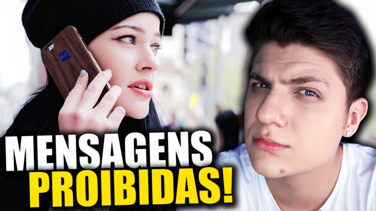 MENSAGENS QUE VOCÊ NUNCA DEVE MANDAR PARA O CRUSH! ~ SETE