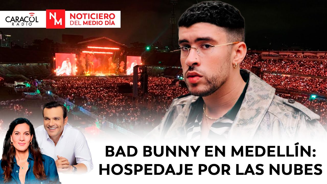 Bad Bunny en Medellín: qué pasó con Airbnb y los precios del hospedaje | Noticiero del Medio Día