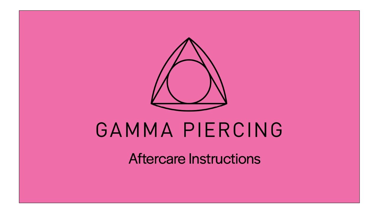 Gamma Piercing Aftercare Video 2023
