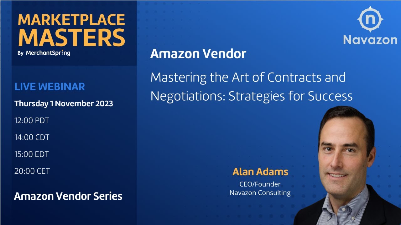 Amazon Vendor |  Mastering the Art of Contracts and Negotiations: Strategies for Success