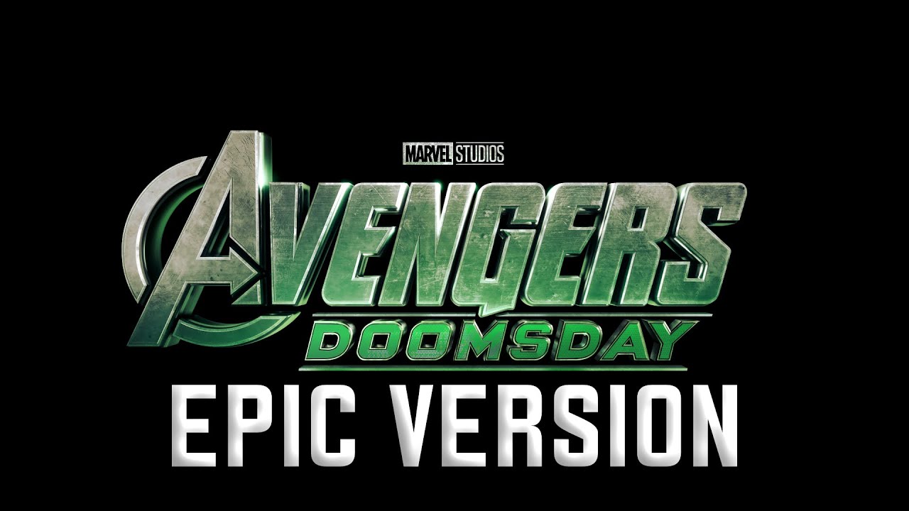Avengers: Doomsday | Official Main Theme | EPIC VERSION