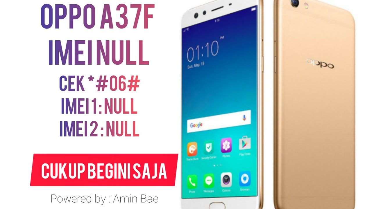 OPPO A37F IMEI Null
