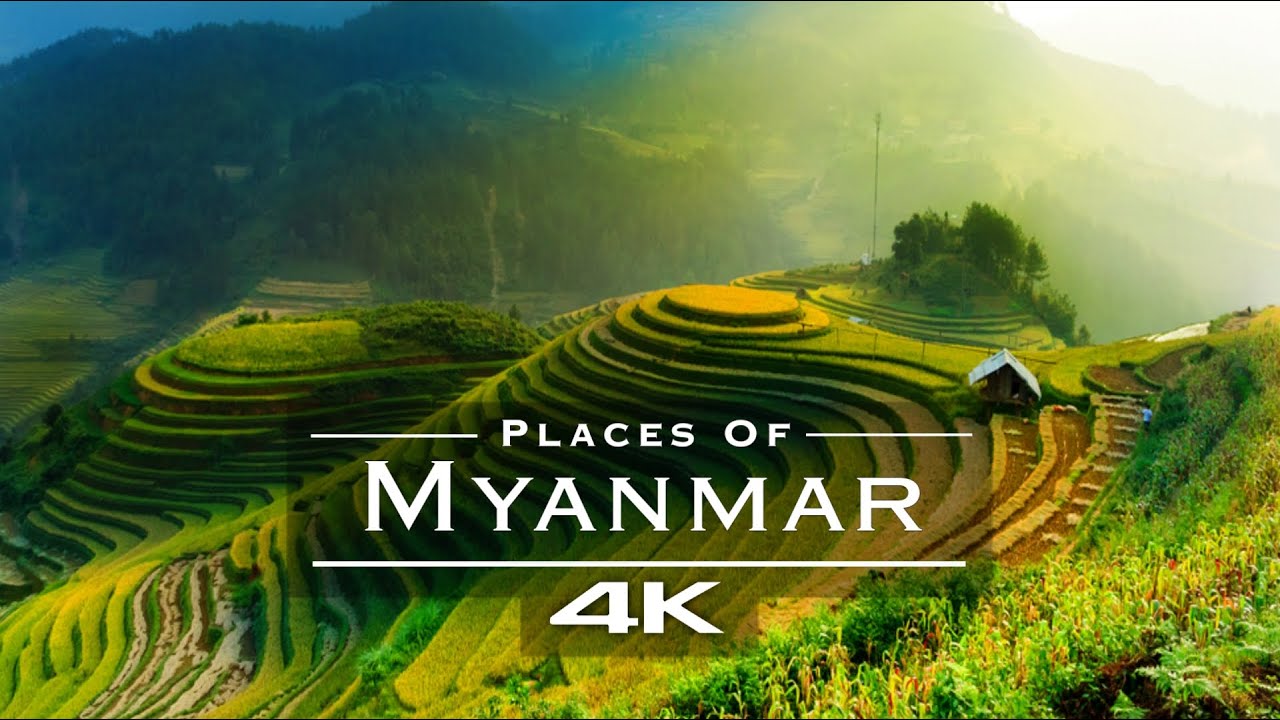Myanmar - 4K Video - Travel Around Myanmar Burma - 4K Video Ultra HD - 4K HDR