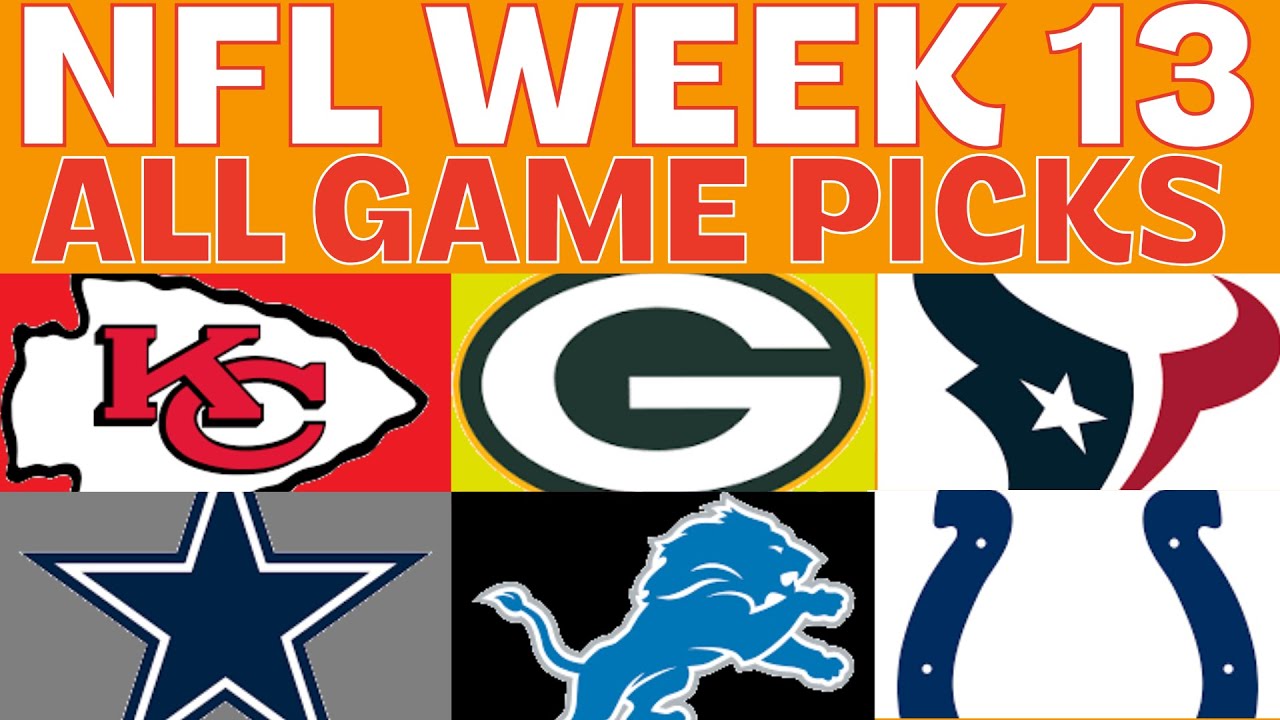 NFL WEEK 13 :  ALL GAME PICKS AND PREDICTIONS