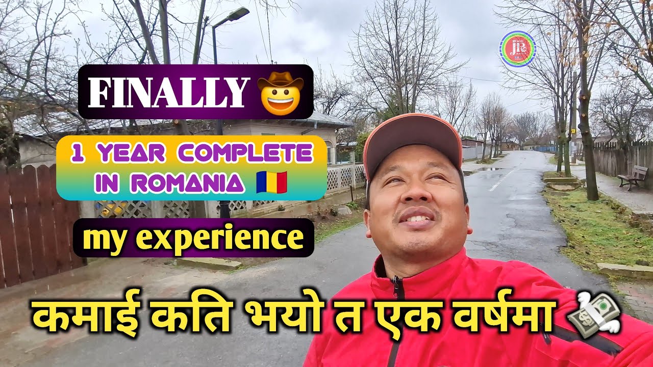 Finally 1 year complete in Romania 🇷🇴 || कमाई कति भयो त एक वर्षमा 💸 || my experience ✨️
