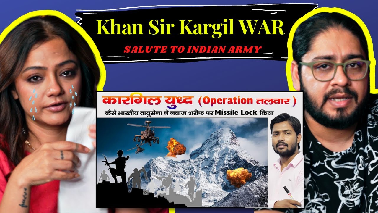 Kargil War | Operation Vijay | Fact Of Kargil Docomentary | Khan Sir | Reaction | Neeti and Raman