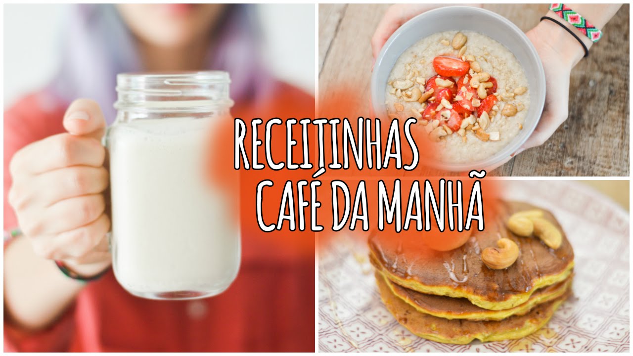 Receitas Café da Manhã | Fáceis e Saudáveis