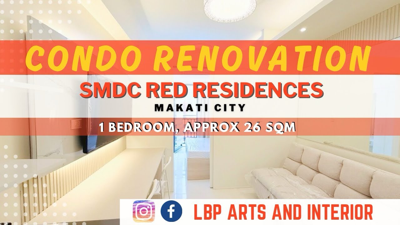 Condo Renovation || Red Residences || 26 sqm || 1 bedroom with balcony