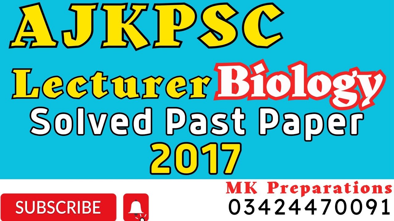 AJKPSC Lecturer Biology Solved Past 2017 with Explanation | Biology & Zoology Past Papers | FPSC