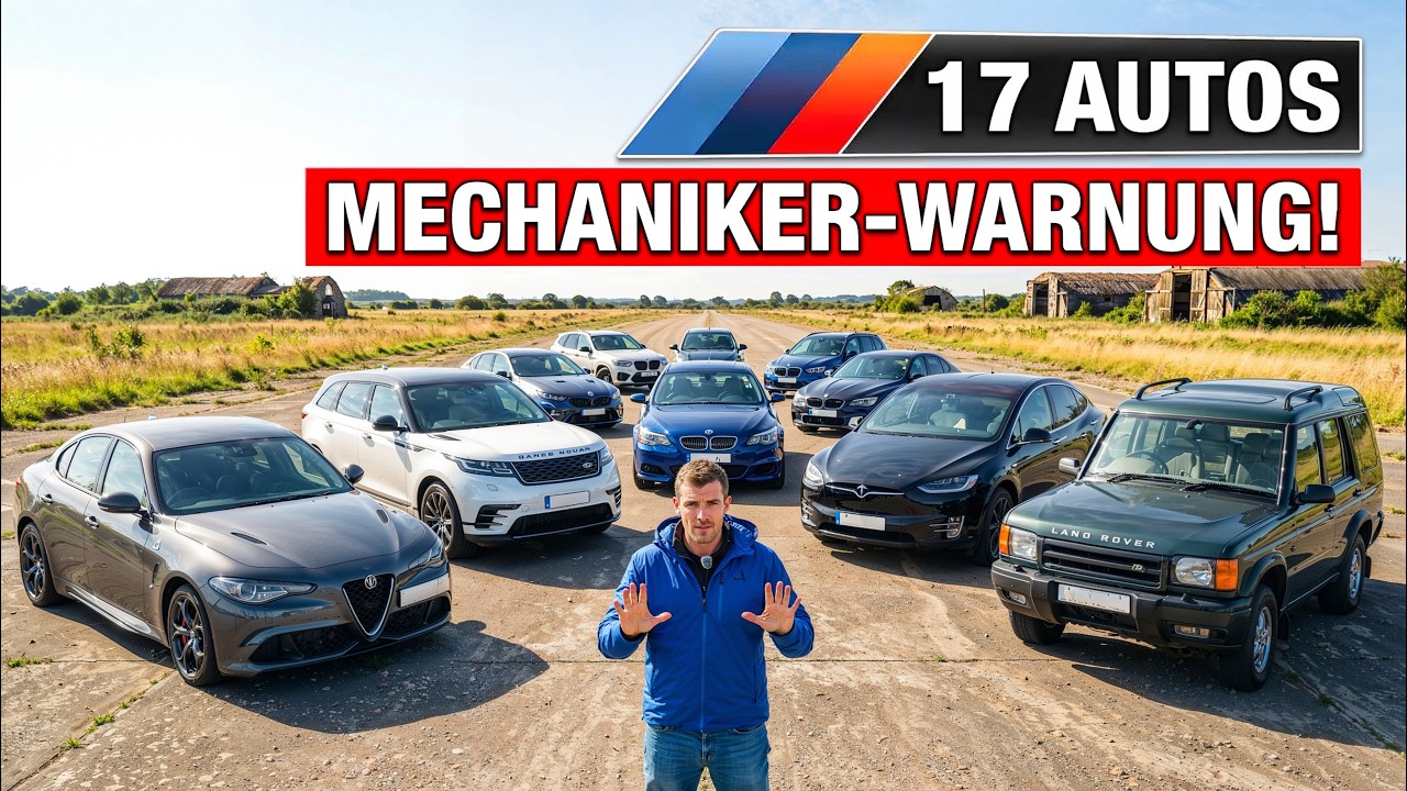 17 Autos, Vor Deren Kauf Mechaniker 2026 INSTÄNDIG WARNEN