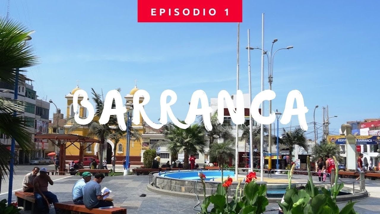 Barranca, la ciudad del turismo  -  Ojo 360&deg;