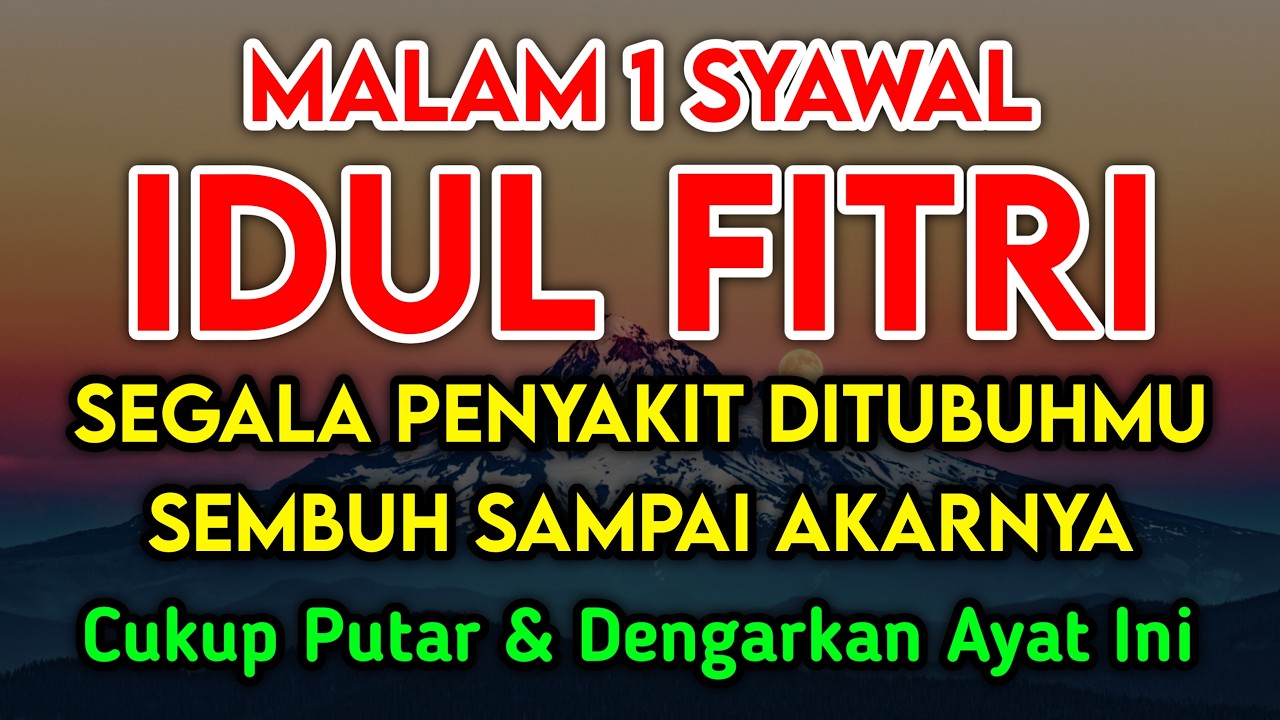 SYAWAL MUSTAJAB DOA PENY3MBUH SEGALA PENY4KIT🤲 INSYAALLAH S4KIT DITUBUHMU S3MBUH DOA SYIFA