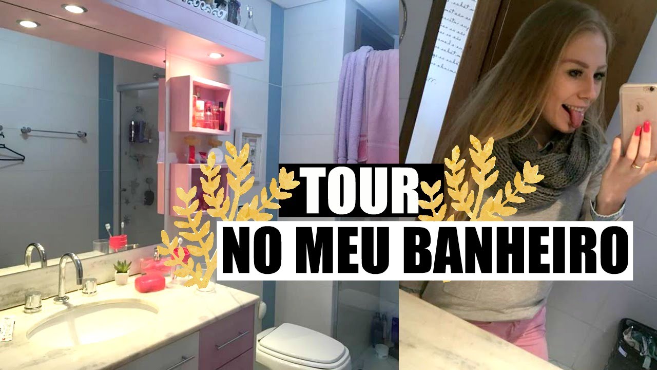 TOUR PELO MEU BANHEIRO ROSA