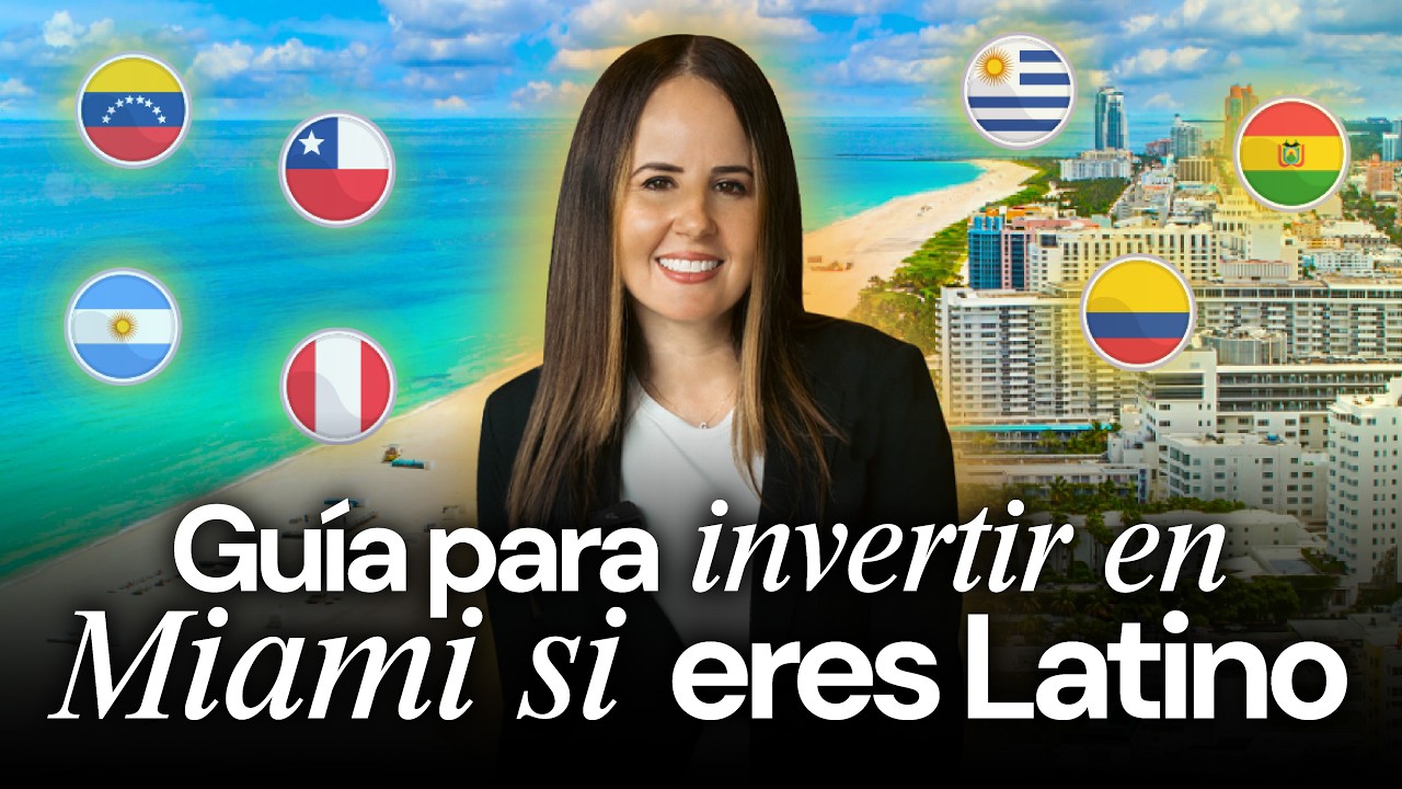 💰 Los secretos para invertir en propiedades en Miami desde tu país (sin visa ni residencia)