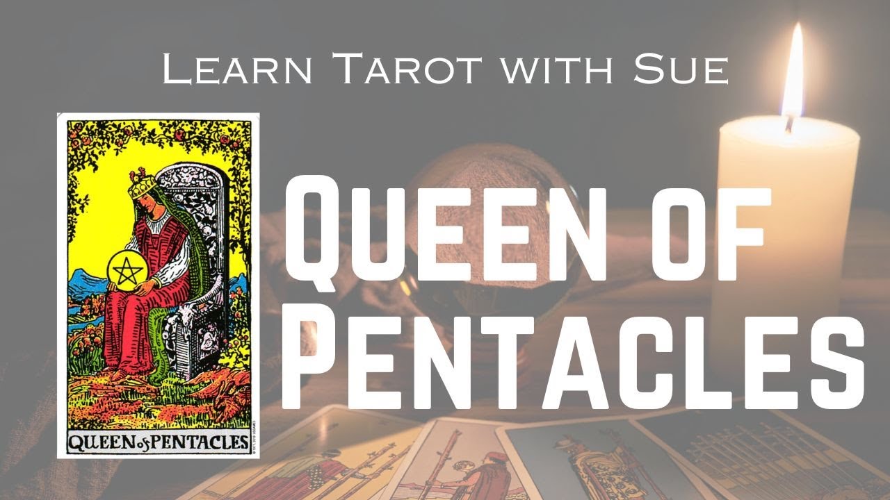 Learn the Queen of Pentacles Tarot Card