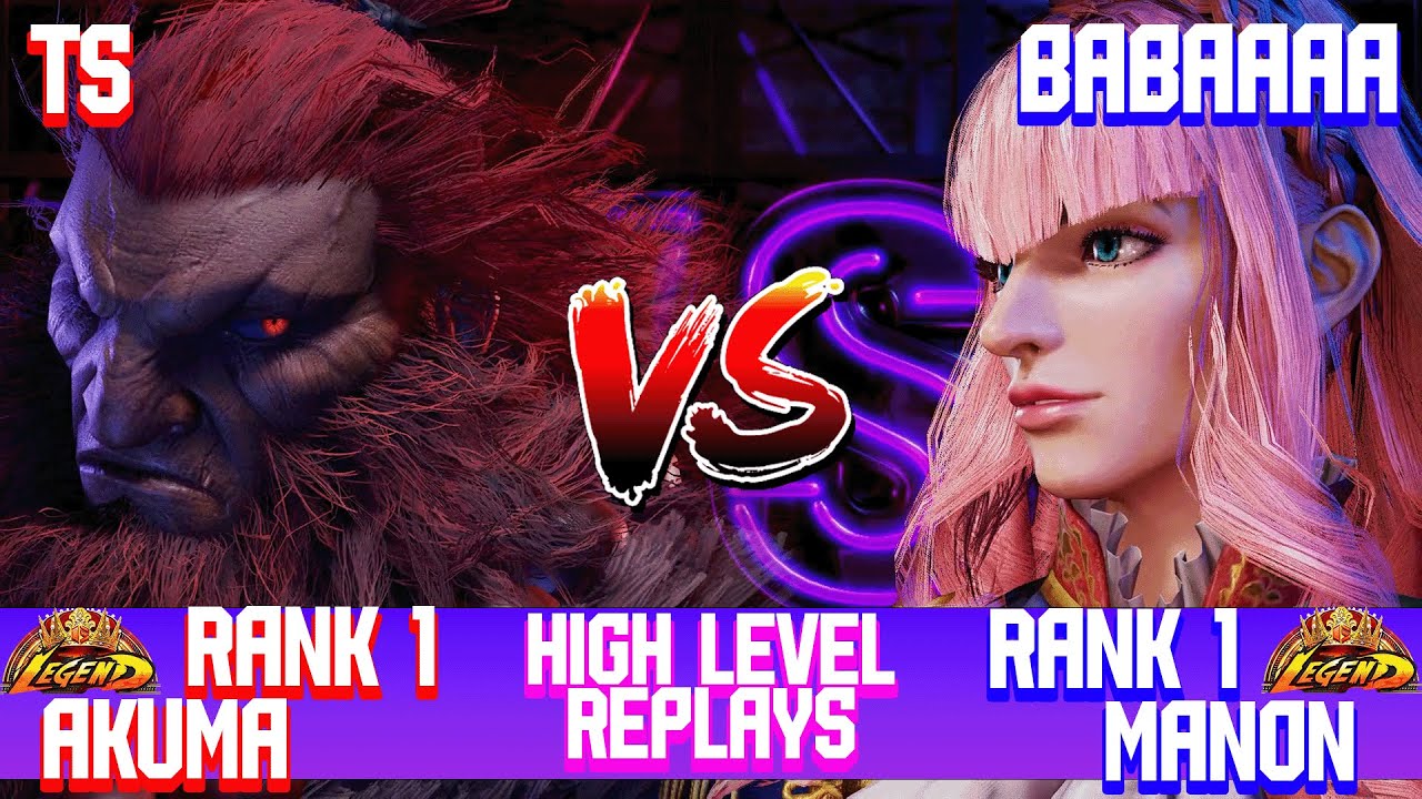 SF6 | TS (Akuma) VS Babaaaa (Manon) | High Level