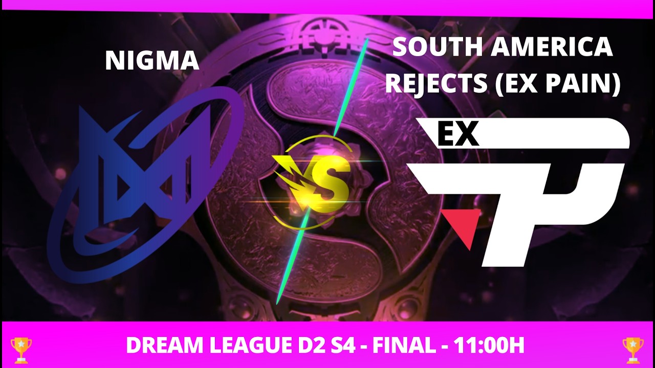[PT-BR] FINAL - NIGMA X SOUTH AMERICA REJECTS (EX-PAIN) - PLAYOFF- DREAMLEAGUE 2 DIV-@LEON @JAPALOKY