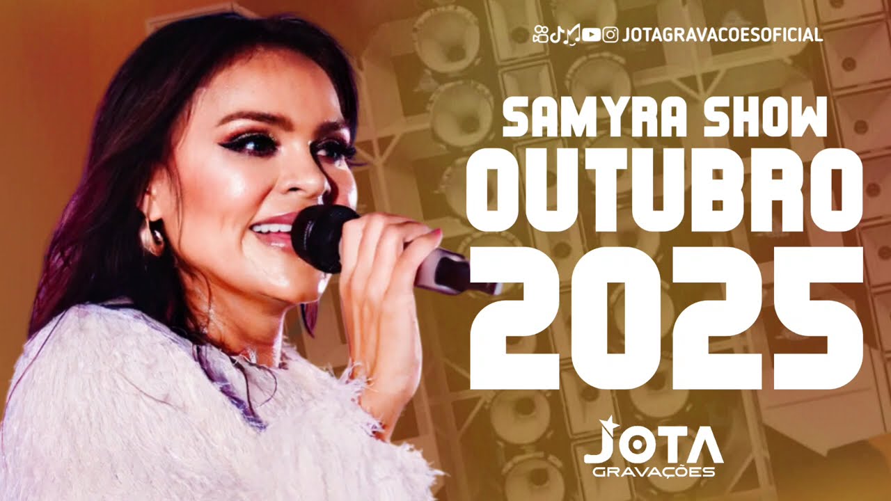 SAMYRA SHOW OUTUBRO 2025 | AO VIVO OUTUBRO 2025