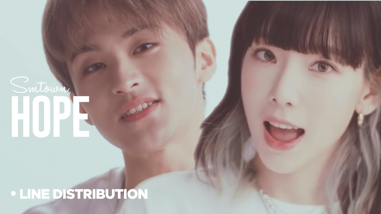SMtown  •  HOPE (2021 version)  •  Line Distribution