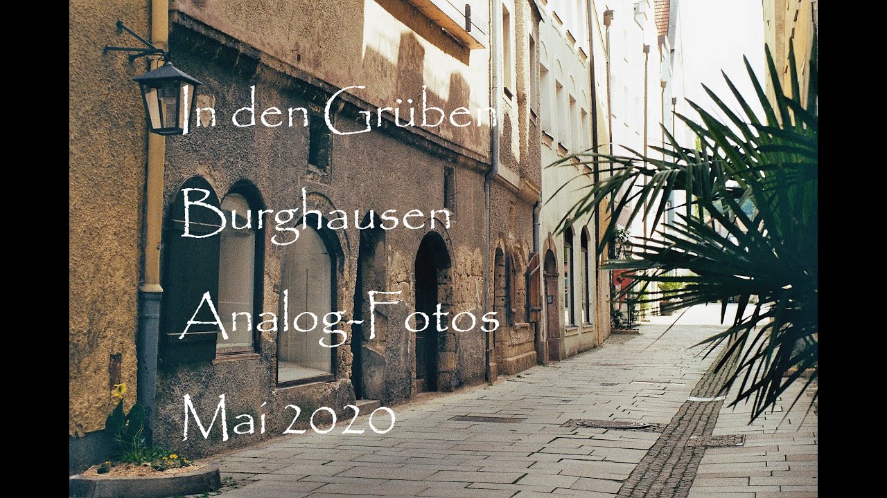 In den Grüben - Altstadt Burghausen im Mai 2020 - Analog-Fotos - Tourismus