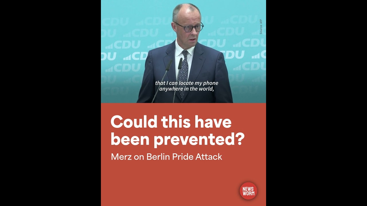 🚨Berlin Pride attack: Merz Asks the Question Everyone's Asking