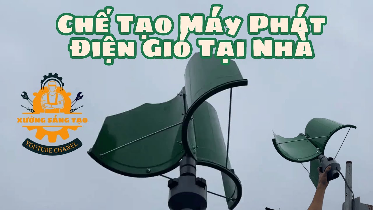 C&aacute;ch Chế Tạo M&aacute;y Ph&aacute;t Điện Gi&oacute; Mini Đơn Giản Tại Nh&agrave; | DIY Wind Turbine Generator -  Xưởng S&aacute;ng Tạo