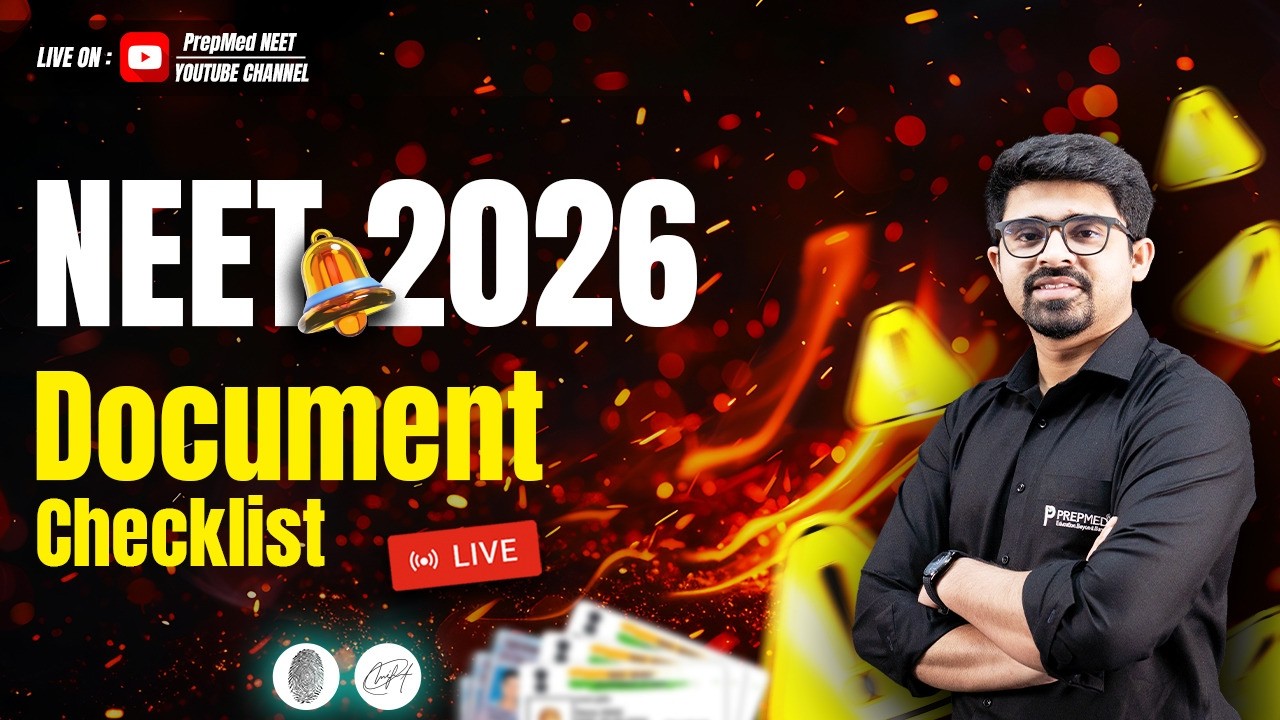 🔴 LIVE: NEET 2026 Document Checklist 📄✅ | Ready to Upload? | PrepMed NEET