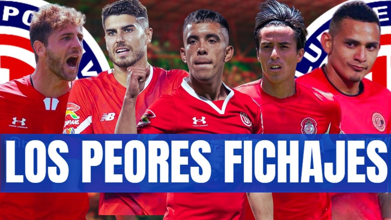Los PEORES Refuerzos del Toluca 🔥 Fichajes que NO Funcionaron