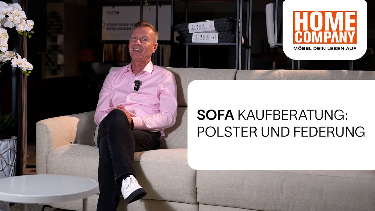 Sofa-Kauf im Jahr 2024: Die Tipps f&uuml;r maximalen Komfort und Stil! | Home Company