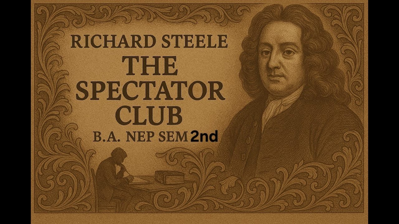 The Spectator Club by Richard Steele #universityoflucknow