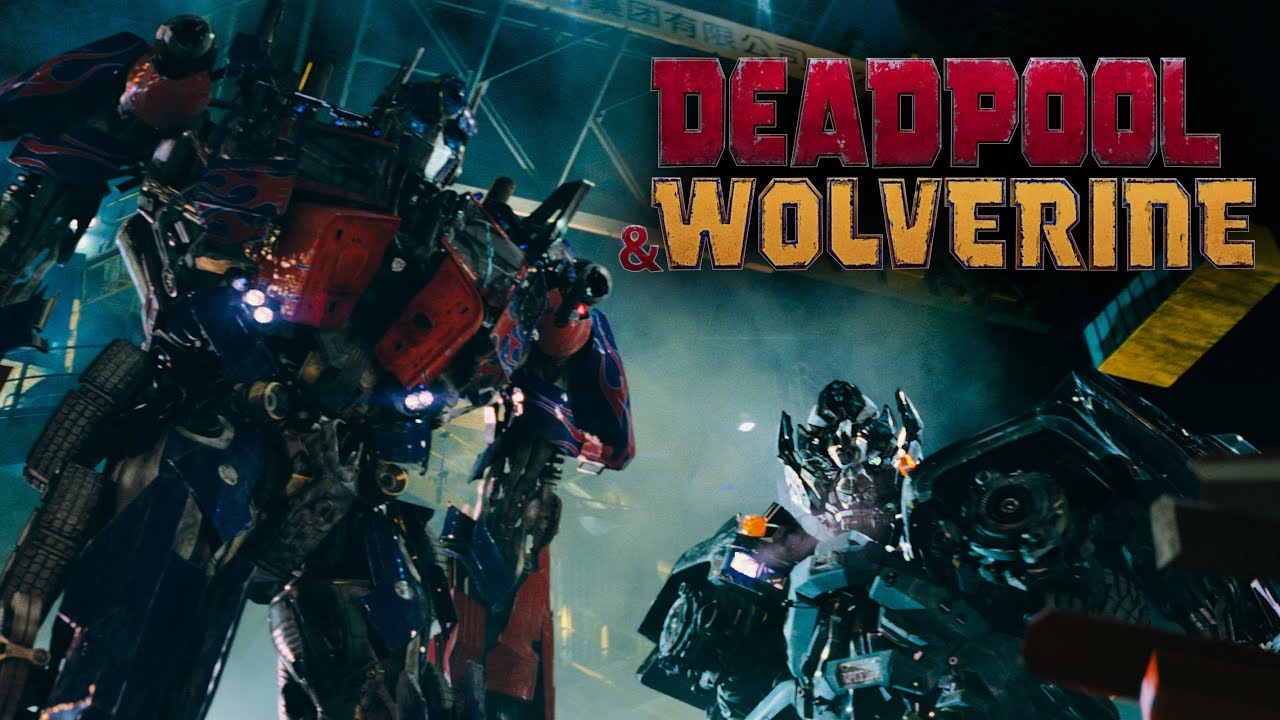 Transformers: Revenge of the Fallen | Deadpool & Wolverine Trailer Style
