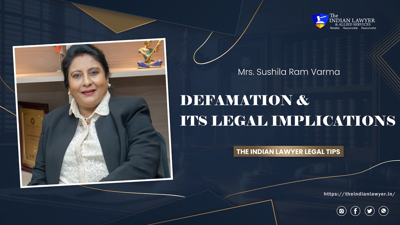 Defamation & its Legal Implications